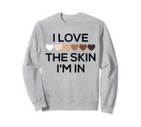 I Love the Skin I'm In T Shirt,Melanin Heart Tshirt,Melanin Sweatshirt