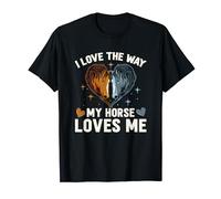 I Love The Way My Horse Loves Me T-Shirt