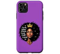 I Love the Woman I've Become Case for iPhone 11 Pro Max