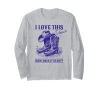 I Love This Dance How Does It Start Line Dance Long Sleeve T-Shirt