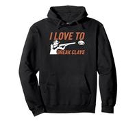 I Love To Break Clays Skeet Trap Shooting Pullover Hoodie