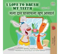 I Love to Brush My Teeth (English Marathi Bilingual Book for Kids) (English Marathi Bilingual Collection)