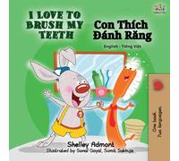 I Love to Brush My Teeth (English Vietnamese Bilingual Book)