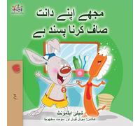 I Love to Brush My Teeth (Urdu Book for Kids) (Urdu Bedtime Collection)