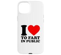 I Love To Fart In Public Case for iPhone 15 Plus