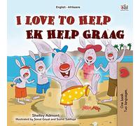 I Love to Help (English Afrikaans Bilingual Children's Book) (English Afrikaans Bilingual Collection)