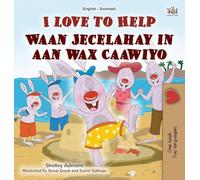 I Love to Help (English Somali Bilingual Children's Book) (English Somali Bilingual Collection)