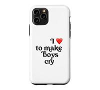 I Love to Make Boys Cry Case for iPhone 11 Pro