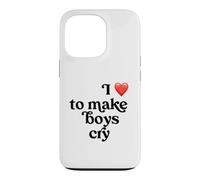 I Love to Make Boys Cry Case for iPhone 13 Pro