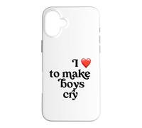 I Love to Make Boys Cry Case for iPhone 16 Plus