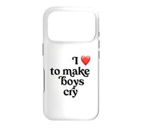 I Love to Make Boys Cry Case for iPhone 17 Pro