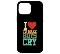 I Love To Make Boys Cry | Fatale Femme | Relationship Case for iPhone 16 Pro Max