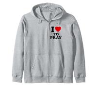 I Love To Pray, Christian Zip Hoodie