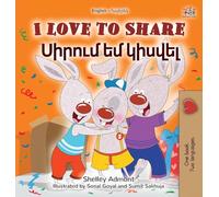 I Love to Share (English Armenian Bilingual Book for Kids) (English Armenian Bilingual Collection)
