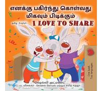 I Love to Share (Tamil English Bilingual Edition)