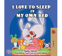I Love to Sleep in My Own Bed