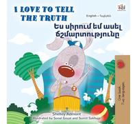 I Love to Tell the Truth (English Armenian Bilingual Book for Kids) (English Armenian Bilingual Collection)