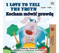 I Love to Tell the Truth (English Polish Bilingual Book) (English Polish Bilingual Collection)
