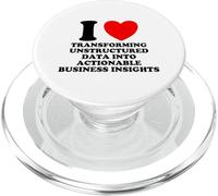 I Love Transforming Data Into Actionable Insights Funny Geek PopSockets PopGrip for MagSafe