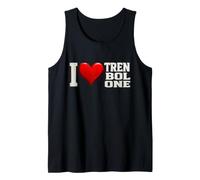 I Love Trenbolone, Funny, Tren, Bodybuilding, Quotes, Humor Tank Top