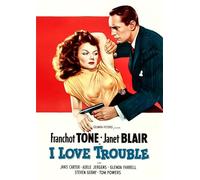 I Love Trouble
