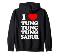 I LOVE TUNG TUNG TUNG SAHUR internet funny 2025 brainrot IA Zip Hoodie