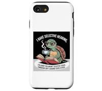 I Love Turtles Sea I Have Selective Hearing Coffee And Book Case for iPhone SE (2020) / 7 / 8