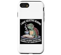 I Love Turtles Sea I Have Selective Hearing Coffee And Book Case for iPhone SE (2020) / 7 / 8