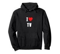 I Love TV For Binge Television Series Watchers and Producers Pullover Hoodie