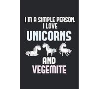 I love Unicorns and Vegemite: 6x9 Journal for recording daily habits, goals, and reminders. Diary, Notebook, (Gift for Valentine's day) Family or friend Book