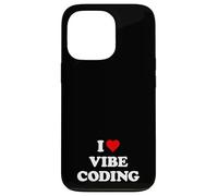 I Love Vibe Coding | Software Developer Case for iPhone 13 Pro