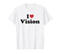 I Love Vision T-Shirt