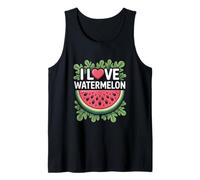 I Love Watermelon Summer Fruit Lover Tropical Vibe Tank Top