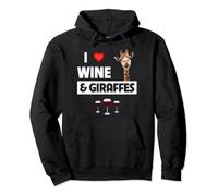 I Love Wine and Giraffes Drinking Glass Safari Animals Zoo Pullover Hoodie