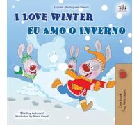 I Love Winter (English Portuguese Bilingual Children's Book -Brazilian): Portuguese Brazil (English Portuguese Bilingual Collection - Brazil)