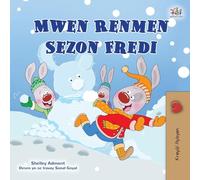 I Love Winter (Haitian Creole Book for Kids) (Haitian Creole Bedtime Collection)