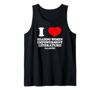 I Love Women Empowerment Literature (IM 6'5 BTW) Cringe Gag Tank Top