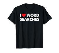 I Love Word Searches Puzzle Book Lover Funny T-Shirt