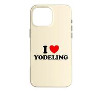I Love Yodeling Funny Yodel Song Alps Swiss Cow Sing Music Case for iPhone 16 Pro Max