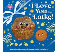 I Love You a Latke! (Punderland)