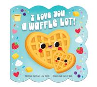 I Love You a Waffle Lot