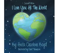 I Love You All The World