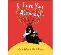 I Love You Already Paperback and Audio CD