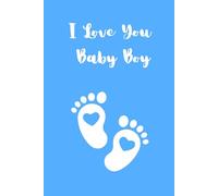 I Love You Baby Boy