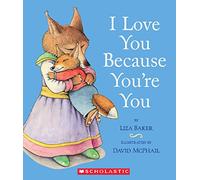 I Love You Because You're You