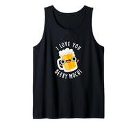 I Love You Beery Much Funny Beer Pun Tank Top