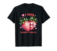 I Love You Berry Much Strawberries Heart T-Shirt