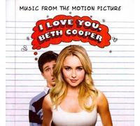 I Love You, Beth Cooper: Music From The Motion Picture – Universal Music Group