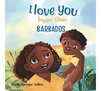 I Love You Bigger Than Barbados