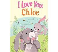 I Love You Chloe